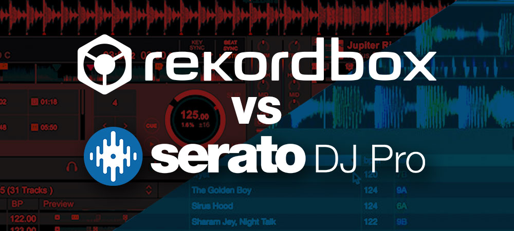 Comparison: Rekordbox Vs. Serato Go Head to Head