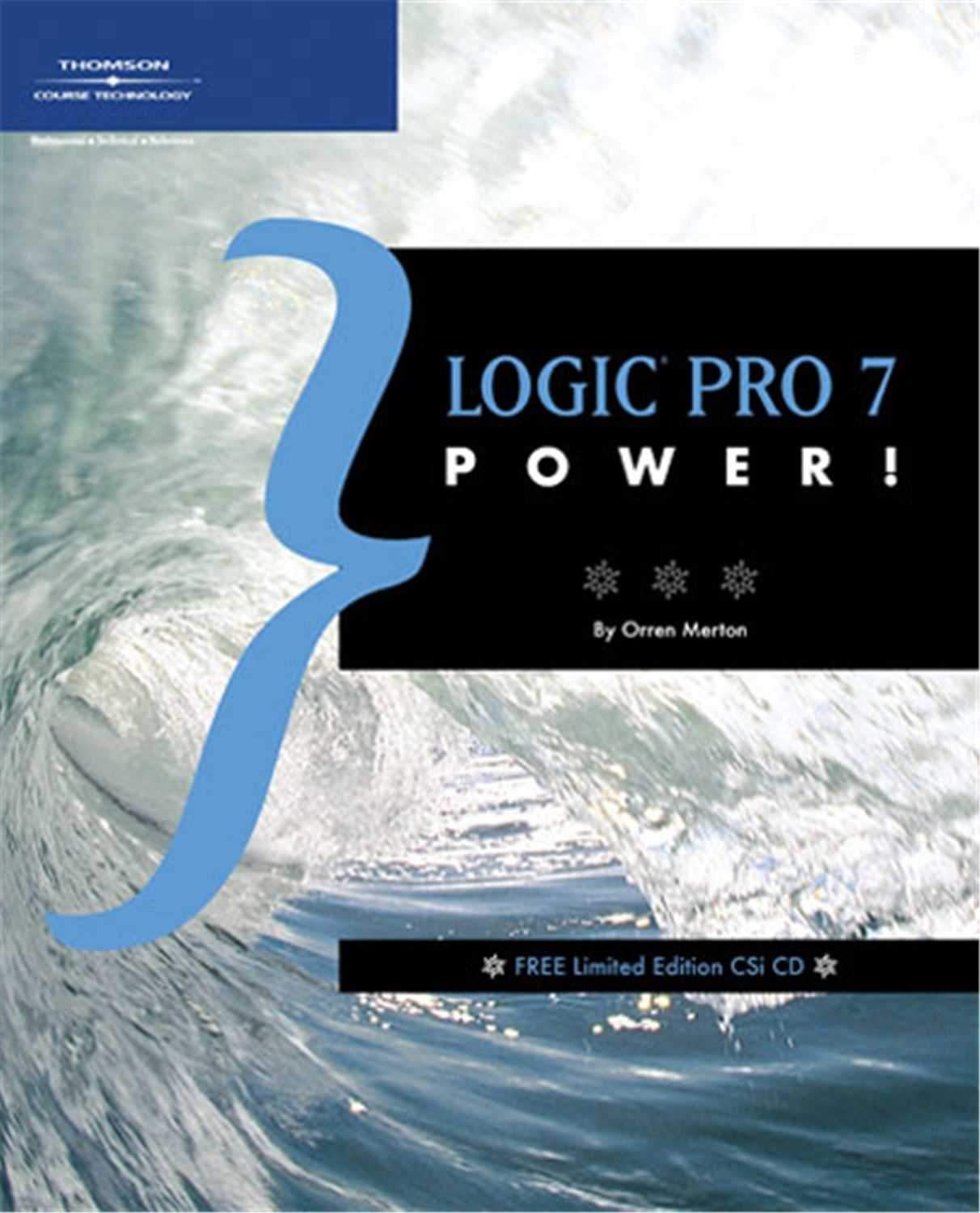 Thomson 1592005411 Logic Pro VII Power (BOOK/CD) - Solotech