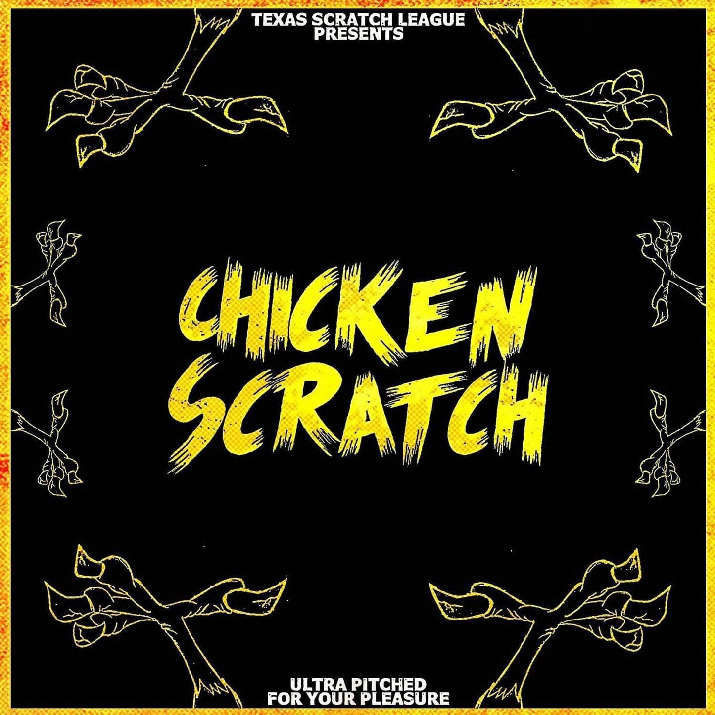 Texas Scratch League Chicken Scratch 10in Vinyl - PSSL ProSound and Stage Lighting